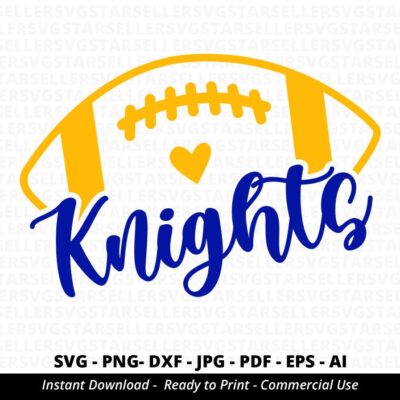 1001 Knights Football SVG Knights svg Knights Shirt svg Knights Mascot svg Knights Mom svg Knights Pride Knights Cheer Football Mom svg Cricut