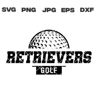 10108 Retrievers SVG Retrievers Golf SVG Golf svg png jpg dxf eps Cricut Files Digital Clip Art Sublimation Vector Instant Download