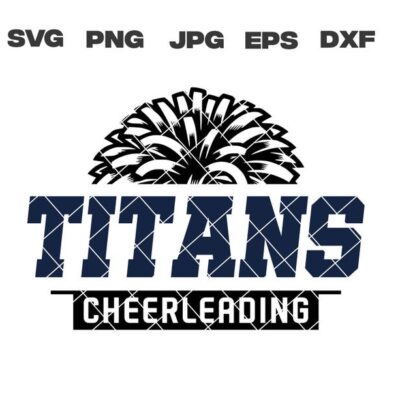 10169 Titans SVG Titans Cheerleading SVG Cheerleading svg png jpg dxf eps Cricut Files Digital Download Sublimation Vector