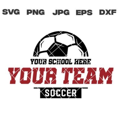 10171 Personalized Soccer SVG Soccer svg Soccer Custom Team Mascot Designs svg png jpg eps dxf for Cricut Sublimation