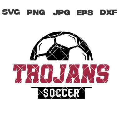 10181 Trojans SVG Trojans Soccer SVG Soccer svg png jpg dxf eps Cricut Files Digital Download Clip Art Instant Download