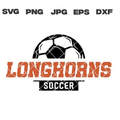 10197 Longhorns SVG Longhorns Soccer SVG Soccer svg png jpg dxf eps Cricut Files Digital Download Clip Art Instant Download