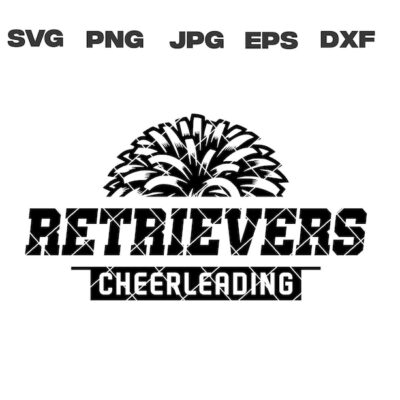 10266 Retrievers SVG Retrievers Cheerleading SVG Cheerleading svg png jpg dxf eps Cricut Files Digital Download Sublimation Vector