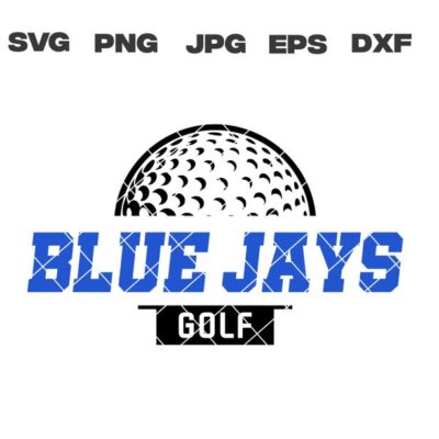 10278 Golf svg Blue Jays Golf svg Golf Team svg png jpg dxf eps Cricut Files Digital Silhouette Instant Download