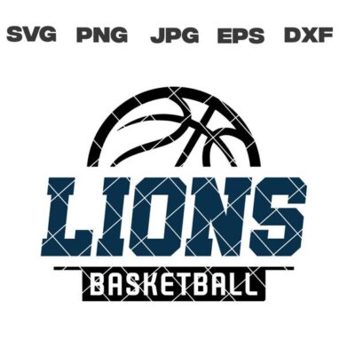 10328 Lions SVG Lions Basketball SVG Basketball Team svg png jpg dxf eps Cricut Files Digital Silhouette Instant Download