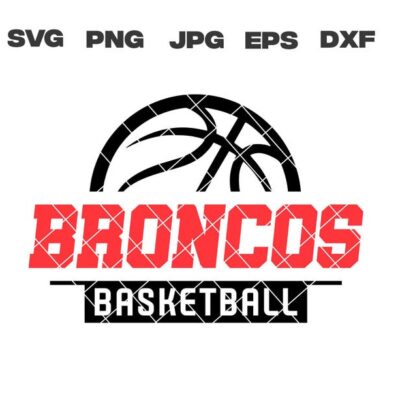 10345 Broncos SVG Broncos Basketball SVG Basketball Team svg png jpg dxf eps Cricut Files Digital Download Silhouette Instant Download