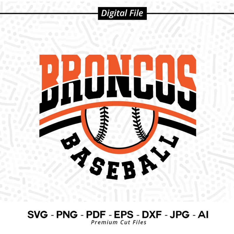 1037 Baseball SVG PNG Broncos Baseball svg Bronco Baseball Bronco Baseball Shirt svg Cricut svg Sublimation png Cut file SVG for Shirts