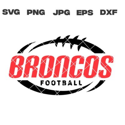 10409 Broncos SVG Broncos Football SVG Football Team svg png jpg dxf eps Cricut Files Digital Download Silhouette Instant Download