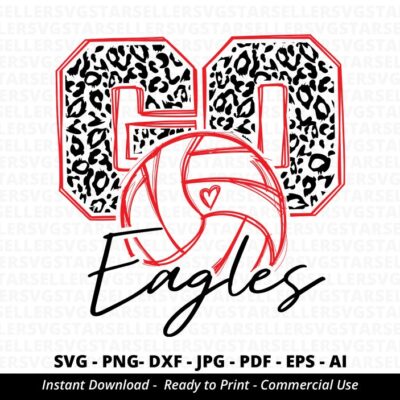 1052 Go Eagles Volleyball svg Leopard Eagles svg Volleyball Mom svg Eagles svg Eagles Mascot svg School Spirit Shirts svg Eagles Cheer svg Cricut