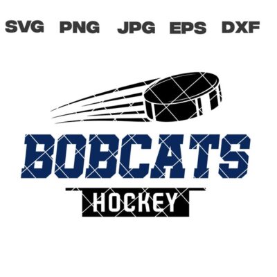 10557 Hockey svg Bobcats Hockey svg Hockey Team svg png jpg dxf eps Cricut Files Digital Silhouette Instant Download