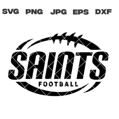 10575 Saints SVG Saints Football SVG Football Team svg png jpg dxf eps Cricut Files Digital Download Silhouette Instant Download