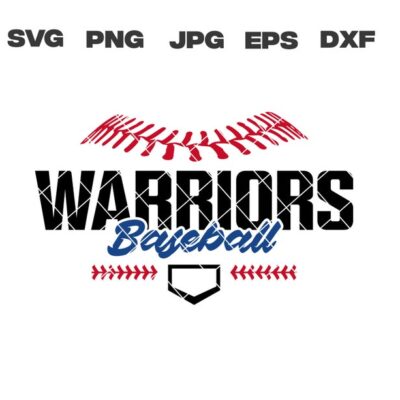 10584 Warriors SVG Warriors Baseball SVG Baseball Team svg png jpg dxf eps Cricut Files Digital Download Silhouette Instant Download