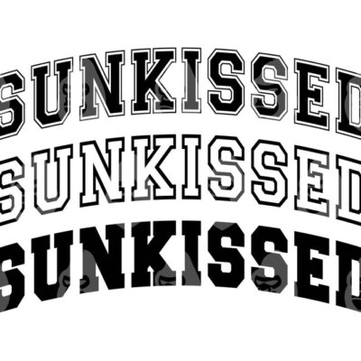 10806 Sunkissed Svg Sunkissed Png Arched Varsity Svg College Font Beach Vibes Vector Cut file Cricut Silhouette Pdf Png Dxf