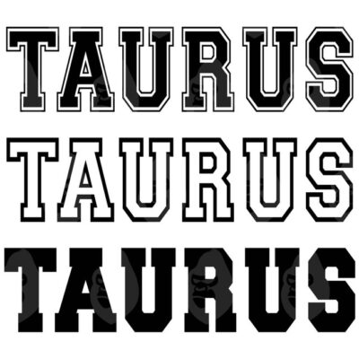 10994 Taurus Svg Taurus Png College Varsity Font Zodiac Signs Horoscope Astrology Vector Cut file Cricut Silhouette Sticker