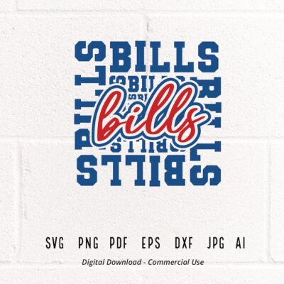 111 Bills SVG PNG Bills Mascot svg Bills Cheer svg Bills Shirt svg Bills Sport svg School Spirit svg Bills Mom svg Bills Typography