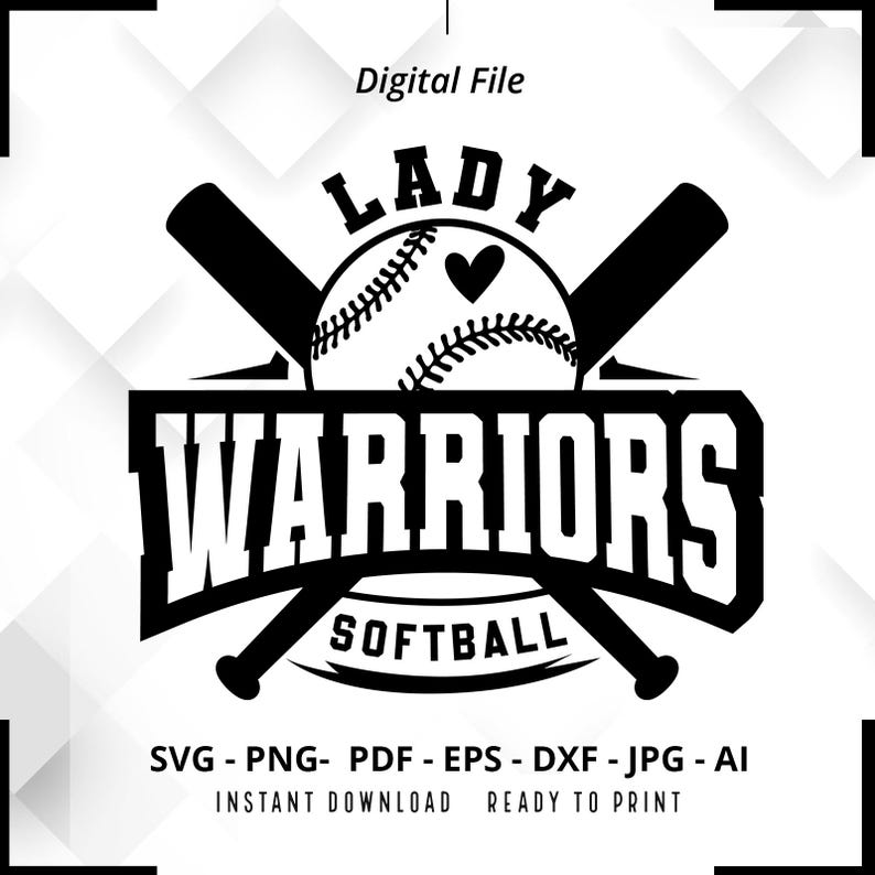 1125 Lady Warriors Softball SVG PNG Softball svg Lady Warriors Shirt svg Lady Warriors Cheer svg Lady Warriors Mom svg Softball Shirt svg