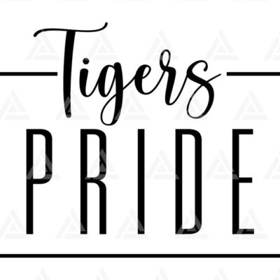 1185 Tigers Pride Svg Tigers Football Svg Tigers Baseball Tigers Basketball Tigers School Team Cut File Cricut Png Pdf Vector