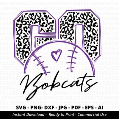 1194 Go Bobcats SVG Bobcats svg Go Leopard Bobcats svg Bobcats Mascot svg Bobcats Pride svg Bobcats Cheer School Mascot School Spirit svg Cricut