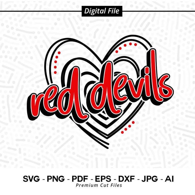 1244 Red Devil Svg Png Red Devils Svg Red Devil Red Devils Mascot School Sublimation Png Heart Svg Cricut Cut File SVG for Shirts Cheer