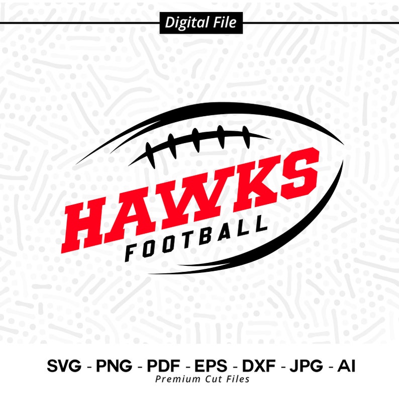 1287 Hawks Football SVG Hawks svg Hawk svg Football svg Hawks Cheer svg Hawks Vibes svg Hawks Shirt Svg School Spirit svg Digital