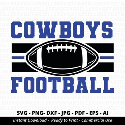 1314 Cowboys Football SVG PNG Cowboys svg Cowboys Shirt svg Cowboys Mascot svg Cowboys Pride svg Cowboys Cheer svg Cowboys png Cricut Silhouette