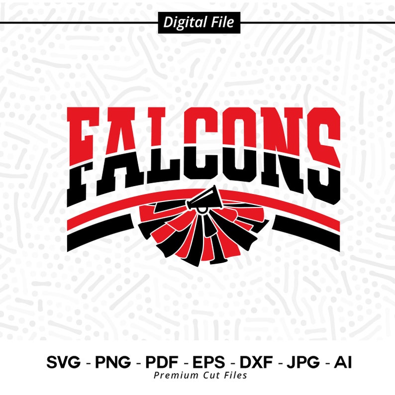 1327 Falcons Cheer SVG PNG Falcons Svg Falcon Cheer Svg Falcons Vibes Falcons Shirt svg School Spirit svg Cheer Megaphone Falcons Pom pom