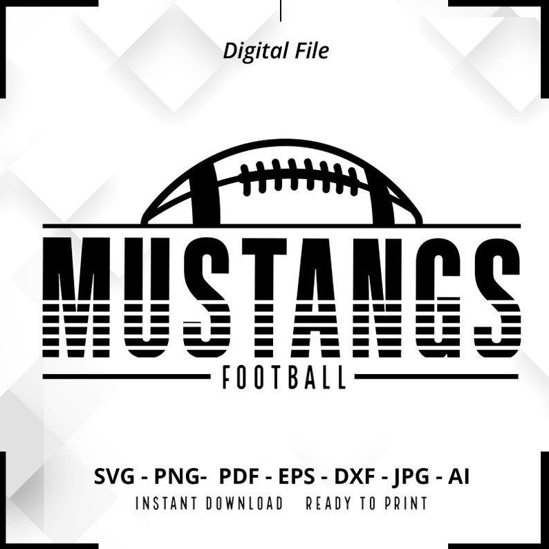 1354 Mustangs Football SVG PNG Mustangs svg Mustangs Shirt svg Football Shirt svg Football Mom svg Football svg Cut File