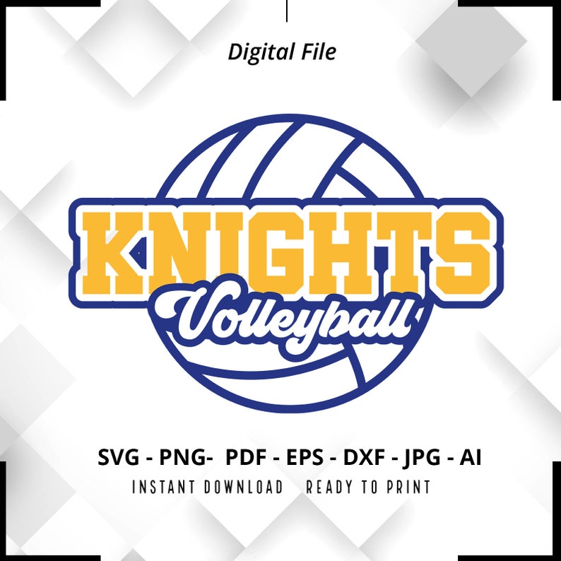 1369 Knights Volleyball SVG PNG Knights svg Knights Cheer svg Volleyball svg Knights Mom svg Knights Shirt svg Knights Pride svg Cricut