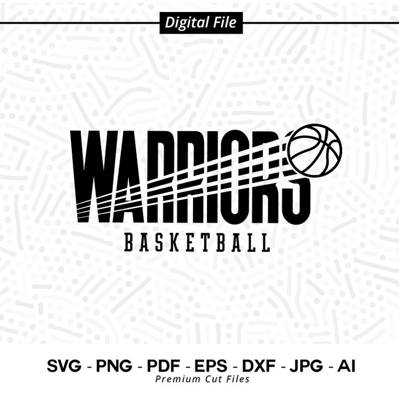 138 Warriors Basketball SVG PNG Warriors svg Warrior svg Basketball svg Warriors Cheer Svg Warriors Vibes Svg Warriors Shirt School Spirit