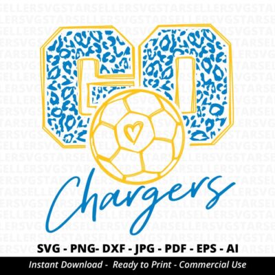 1409 Leopard Go Chargers SVG Chargers Soccer Chargers Mascot svg Chargers Cheer Chargers Mom svg School Mascot Soccer Mama svg Cricut Silhouette