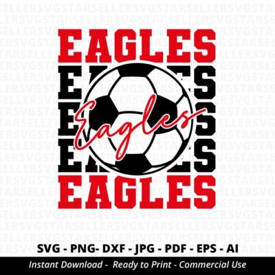 1441 Eagles SVG Eagles Stacked svg Eagles Soccer svg Eagles Shirt svg Eagles Mascot svg Love Eagles svg Eagles School Team Cricut svg Silhouette