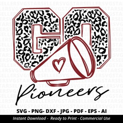 1462 Go Pioneers SVG Pioneers Cheer svg Pioneers Mascot svg Cheer Little Mom Team Mascot School Team svg School Spirit Football Mom svg Cricut