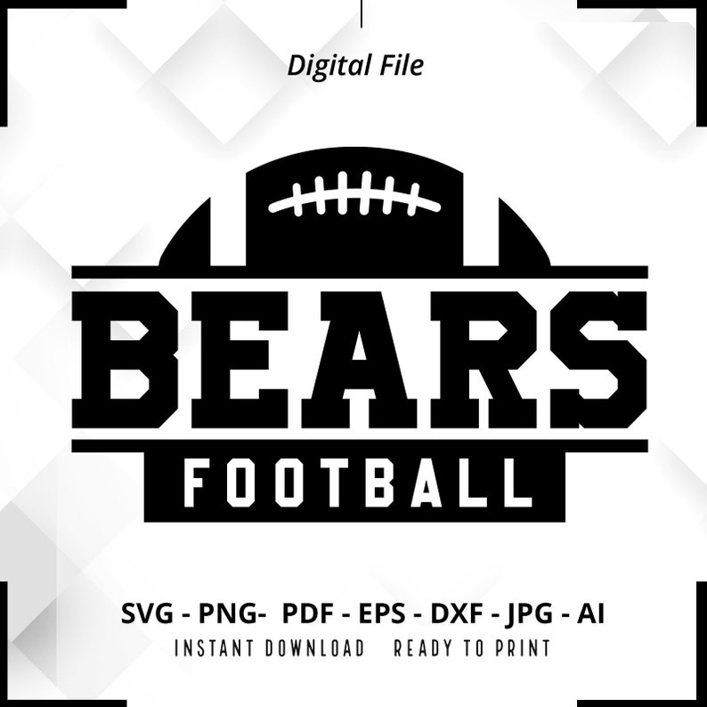 1485 Bears Football SVG PNG Bears svg Bears Shirt svg Bears Mascot svg Bears Pride svg Bears Cheer svg Bears Mom svg Bears png Cricut Silhouette