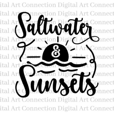 14973 Saltwater Sunsets SVG Saltwater SVG Sunsets svg Beach svg Beaches svg Sunshine svg Beach Day svg Cricut Cut File