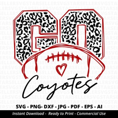 1500 Go Coyotes Football SVG Coyotes svg Go Leopard Coyotes svg Coyotes Mascot svg Coyotes Pride svg Coyotes Cheer School Spirit svg Cricut