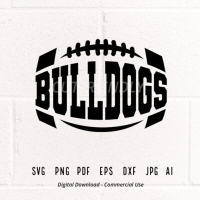 1556 Bulldogs SVG PNG Bulldogs Football svg Bulldogs Mascot svg Bulldogs Vibes svg Bulldogs Cheer svg School Spirit svg Bulldogs Pride svg