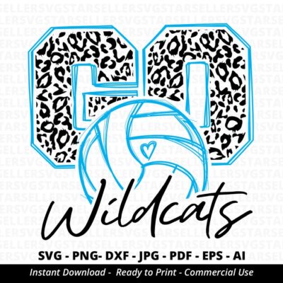 1601 Go Wildcats Volleyball svg Leopard Wildcats svg Wildcats Mom svg Wildcats svg Wildcats Mascot svg School Spirit Wildcats Cheer svg Cricut