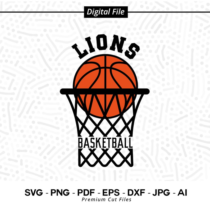 1624 Basketball SVG PNG Lion Basketball Lion Lions Basketball svg Basket Hoop svg Cricut Digital Download Sublimation Basketball Clipart