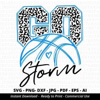 1648 Go Storm Basketball SVG Storm svg Go Leopard Storm svg Storm Mascot svg Storm Pride svg Storm Cheer School Spirit svg Cricut Silhouette