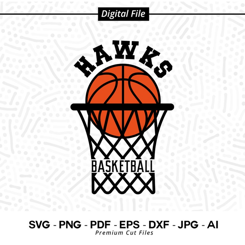 1668 Basketball SVG PNG Hawk Basketball Hawk Hawks Basketball svg Basket Hoop svg Digital Download Sublimation png Basketball Clipart