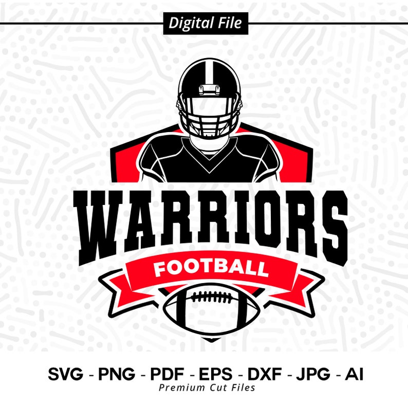 1684 Warriors Football SVG PNG Warriors Mascot svg Warriors svg Warriors Vibes Warriors Pride Warriors Cheer School Spirit Warriors Shirt