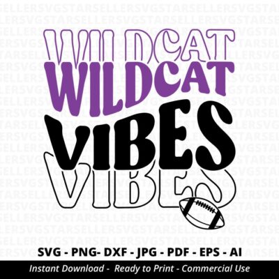 1684 Wildcat Vibes SVG PNG Wildcat svg Wildcat Cheer svg Wildcat Mascot svg Wildcat Mom svg Wildcat Shirt svg Wildcat PNG Football Mom svg Cricut