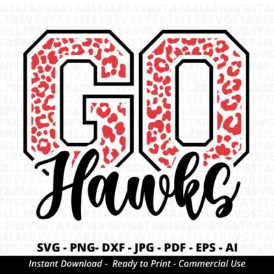 1692 Go Hawks SVG Hawks Cheer svg Hawks Shirt svg Hawks Mascot svg Hawks Shirt svg Hawks Pride Team Mascot Hawks Mom Hawks School Team svg Cricut