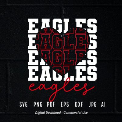 1773 Stacked Eagles SVG Eagles Mascot svg Eagles svg Eagles School Team svg Eagles Cheer svg Eagles Vibes School Spirit svg Eagles Heart svg