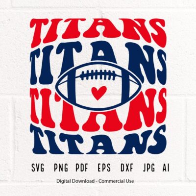 1785 Titans Football SVG PNG Titans Mascot svg Titans svg Titans School Team svg Titans Cheer svg Stacked Titans School Spirit Titans png