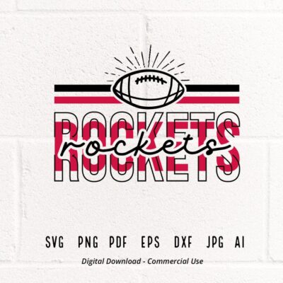 1839 Rockets Football SVG PNG Rockets Mascot svg Rockets svg Rockets School Team svg Rockets Cheer Stacked Rockets svg School Spirit svg