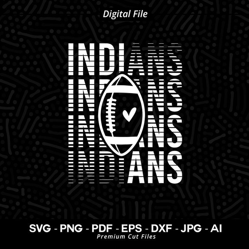 1866 Stacked Indians Football SVG Indians svg Indian svg Football svg Indians Cheer svg Indians Vibes Indians Shirt Svg School Spirit Svg