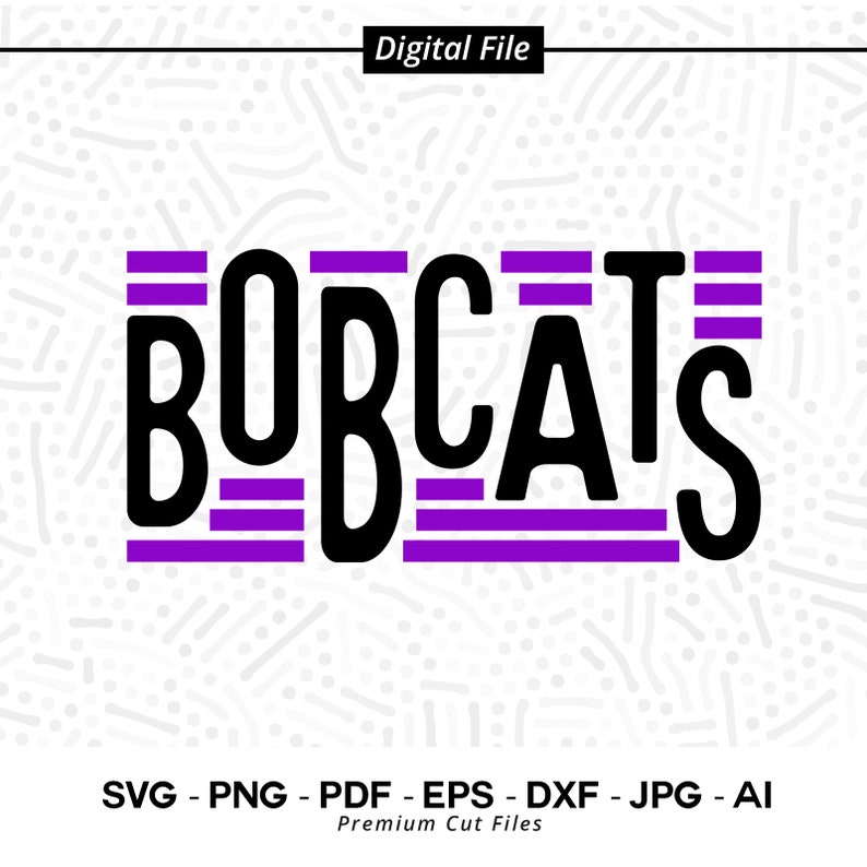 1880 Bobcats SVG PNG Bobcats Mascot svg Bobcats Cheer svg Bobcats Shirt svg School Spirit svg Bobcats Mom svg Bobcats Typography svg