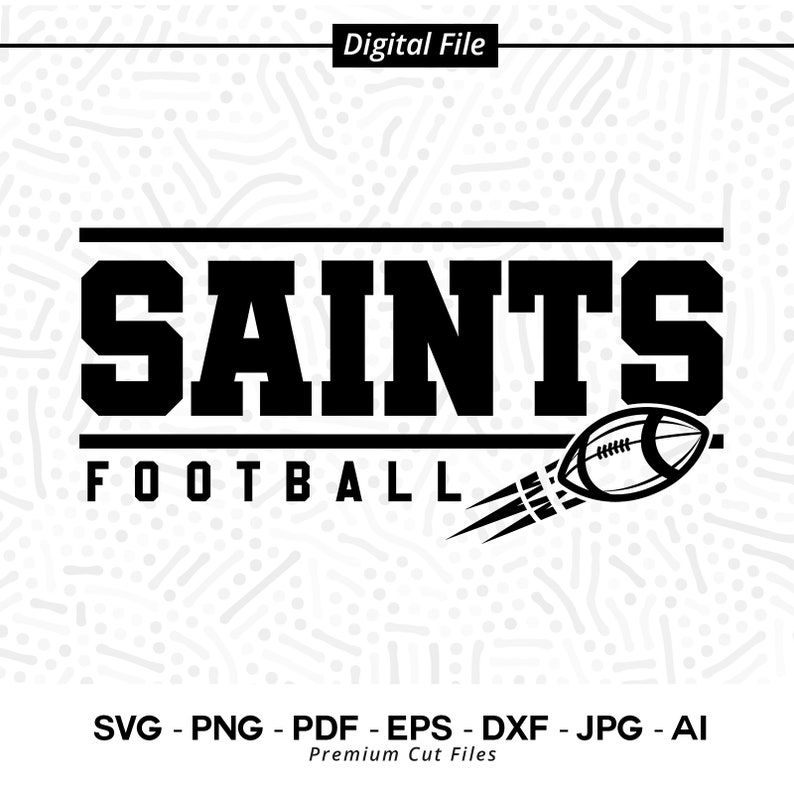 1893 Football svg Saints Football svg Saint Football svg Saint svg Sublimation png Cricut Cut file SVG for Shirts Football Shirt svg