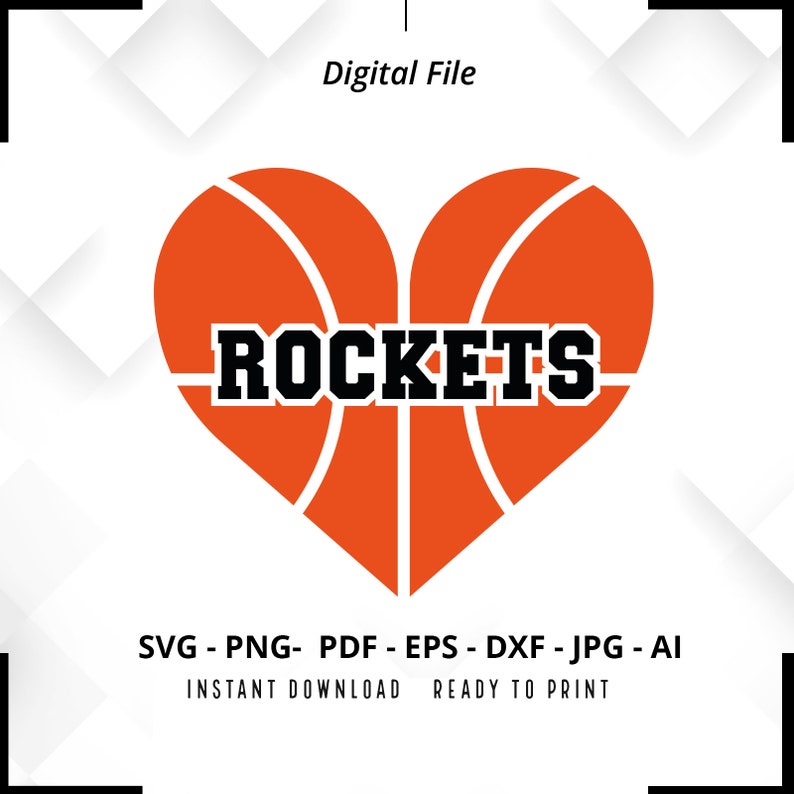 190 Rockets Basketball Heart SVG PNG Rockets Basketball svg Basketball svg Rockets Shirt svg Basketball Heart svg Basketball Shirt svg Cricut